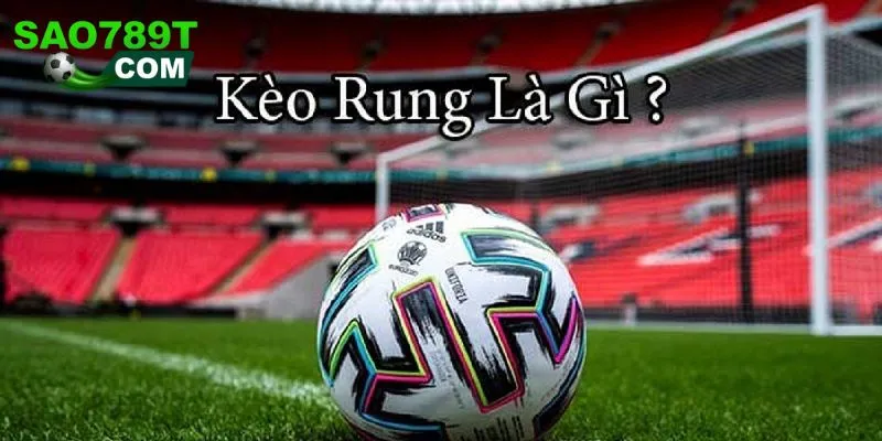 keo rung la gi